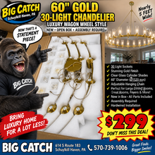 Check out this HUGE 60” GOLD 30-LIGHT CHANDELIER that just arrived at Big Catch! WE DO NOT SHIP